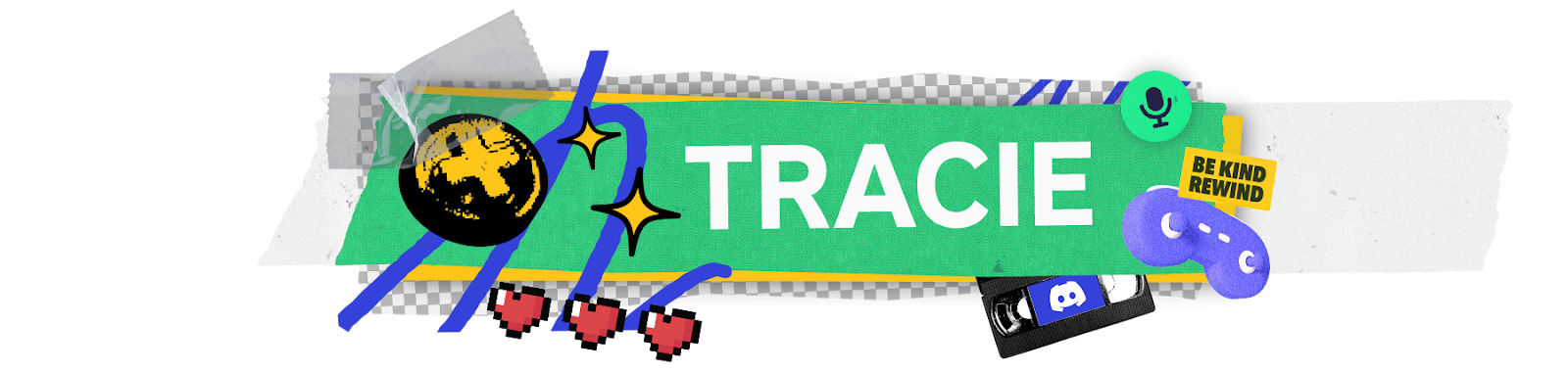 A stylized nameplate that says “Tracie.” 